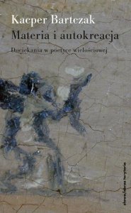 Materia i autokreacja
