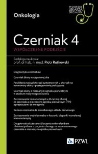 Czerniak 4 Współczesne podejście.