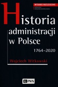 Historia administracji w Polsce 1764-2020
