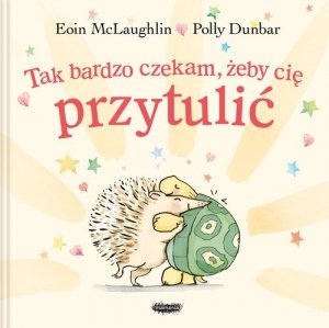Tak bardzo czekam, żeby cię przytulić