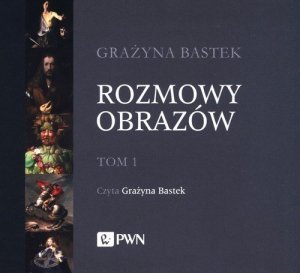 Rozmowy obrazów Tom 1