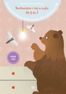 Niedźwiedzie i ćmy w szafie Od Ą do Ż