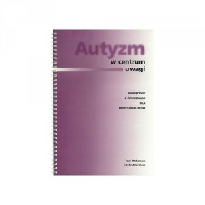 Autyzm w centrum uwagi
