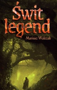 Świt legend