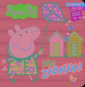 Peppa Pig Kto to? Co to? Ale zabawa!