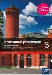 Zrozumieć przeszłość 3  Podręcznik Zakres rozszerzony
