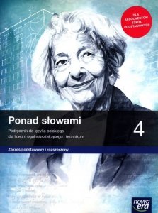 Ponad słowami 4 Podręcznik Zakres podstawowy i rozszerzony
