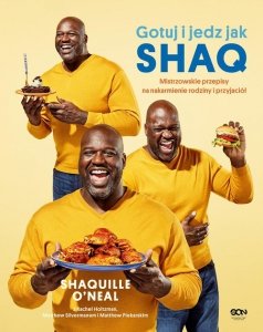 Gotuj i jedz jak Shaq.