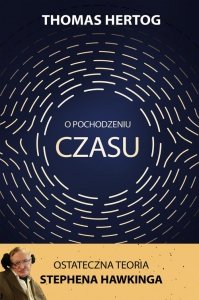 O pochodzeniu czasu.