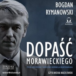 Dopaść Morawieckiego.