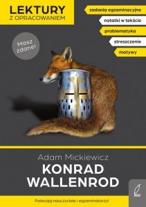 Konrad Wallenrod Lektury z opracowaniem