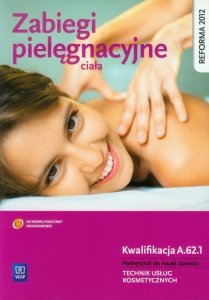 Zabiegi pielęgnacyjne ciała