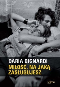Miłość, na jaką zasługujesz