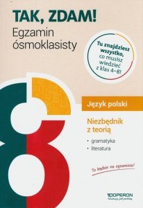 Tak zdam Niezbędnik z teorią Egzamin ósmoklasisty 2024 Język polski