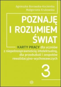 Poznaję i rozumiem świat Karty pracy 3