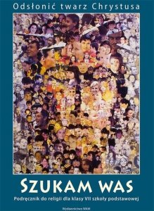 Katechizm 7 Szukam was Podręcznik do religii