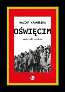 Oświęcim Pamiętnik więźnia