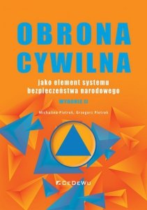 Obrona cywilna jako element systemu bezpieczeństwa narodowego