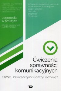 Ćwiczenia sprawności komunikacyjnych Część 1