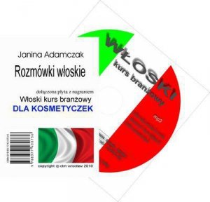 Włoski dla kosmetyczek. Słownictwo branżowe na CD MP3