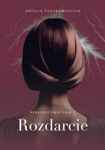 Perspektywa. Tom 2. Rozdarcie (EBOOK)