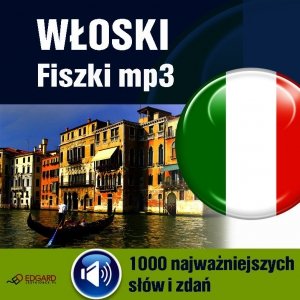 Włoski Fiszki mp3. 1000 najważniejszych słów i zdań - audiobook