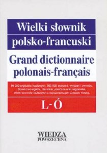 Wielki słownik polsko-francuski T. 2 L-Ó 
