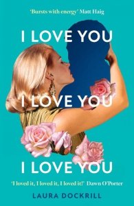 I Love You, I Love You, I Love You