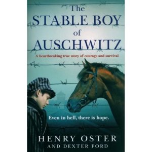 The Stable Boy of Auschwitz