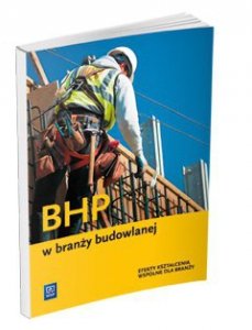 BHP w branży budowlanej Podręcznik (S)