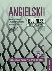 Angielski w tłumaczeniach. Business 3. Wydanie 2. Poziom zaawansowany + CD