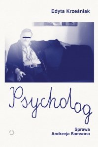 Psycholog. Sprawa Andrzeja Samsona