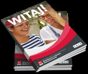Witaj! Komunikacja w języku polskim dla obcokrajowców. Poziom A1. Podręcznik i zeszyt ćwiczeń z odpo