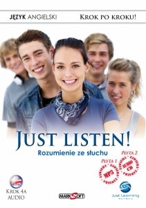 Just Listen 1! Rozumienie ze słuchu.  Kurs audio języka angielskiego. Krok 4A