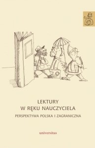 Lektury w ręku nauczyciela. Perspektywa polska i zagraniczna (EBOOK PDF)