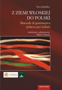 Z ziemi włoskiej do Polski. Manuale di grammatica polacca per italiani 