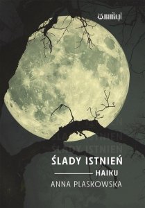 Ślady istnień Haiku