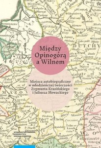 Między Opinogórą a Wilnem