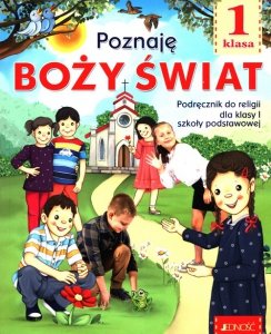 Poznaję Boży świat 1 Podręcznik do religii