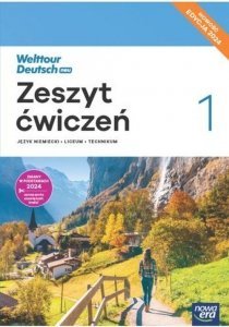 Welttour Deutsch neu 1 Język niemiecki Zeszyt ćwiczeń Edycja 2024