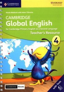 Cambridge Global English 4 Teacher's Resource with Cambridge Elevate