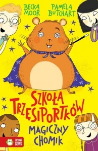 Szkoła Trzęsiportków Magiczny chomik
