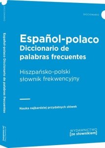 Diccionario de palabras frecuentes Espanol-polaco Hiszpańsko-polski słownik frekwencyjny