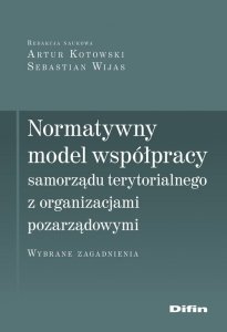 Normatywny model współpracy samorządu terytorialnego z organizacjami pozarządowymi