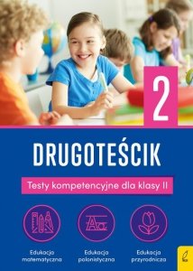 Drugoteścik 2 Testy kompetencyjne dla klasy 2