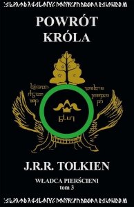 Władca Pierścieni Tom 3 Powrót króla