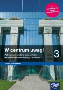 W centrum uwagi 3 Podręcznik Zakres rozszerzony