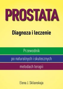 Prostata Diagnoza i leczenie