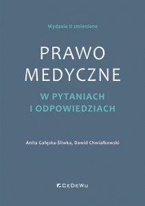 Prawo medyczne w pytaniach i odpowiedziach