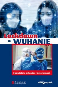 Lockdown w Wuhanie